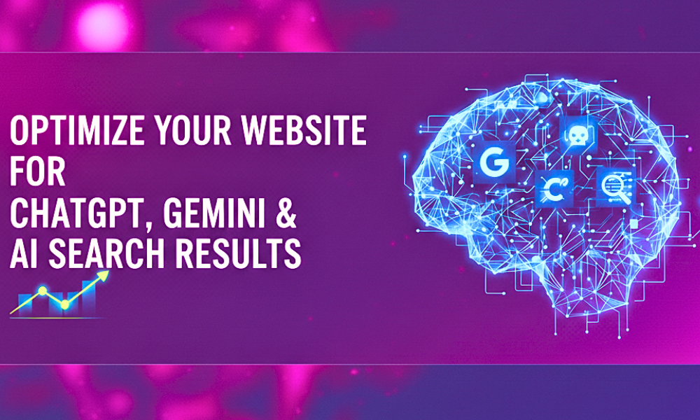 How to Optimize Your Website for ChatGPT, Gemini & AI Search Results