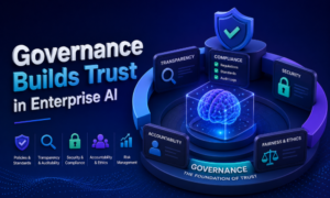 Governance Builds Trust in Enterprise AI